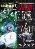 Bugmaster & EXTE: Double Feature