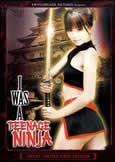 I Was A Teenage Ninja (2009)