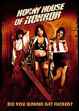 Horny House of Horror (2010) X