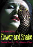 Flower and Snake (Double Feature) (X)