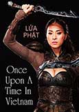 Once Upon a Time in Vietnam (2012) with diva Thanh Van Ngo Once Upon a Time in Vietnam (2012) with diva Thanh Van Ngo