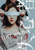 Lost Minds (2016) directed by Lynn Chen Lost Minds (2016) directed by Lynn Chen