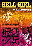 Hell Girl (2006/7) Jpn TV Series / English subs / Aya Sugimoto Hell Girl (2006/7) Jpn TV Series / English subs / Aya Sugimoto